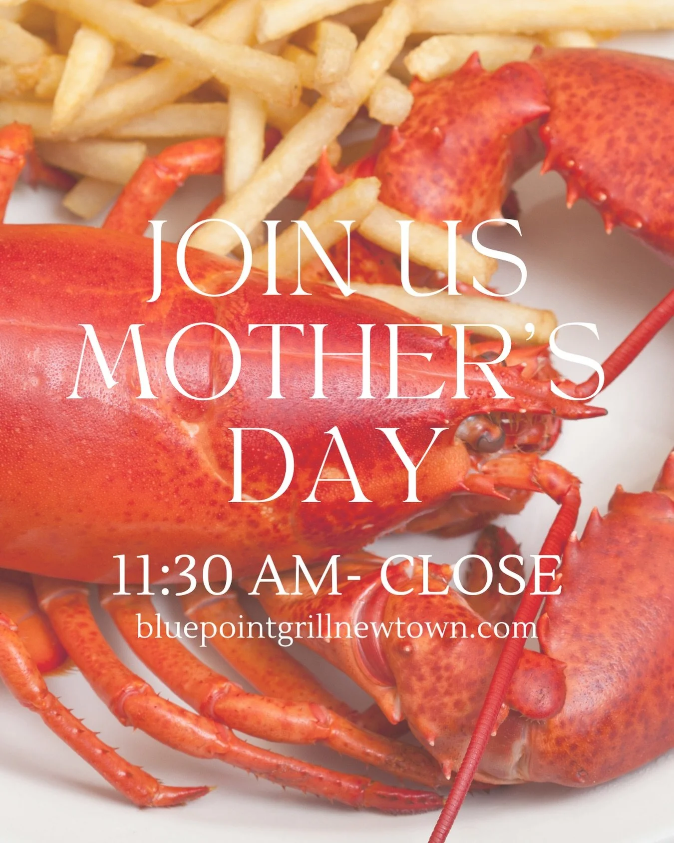 🌸 Mother&rsquo;s Day Brunch, Lunch &amp; Dinner in Newtown, PA

💐 Celebrate Mother&rsquo;s Day this Sunday at Blue Point Grill with all-day dining and specials she&rsquo;ll love. Join us for brunch, lunch, or dinner in the heart of Bucks County.

?