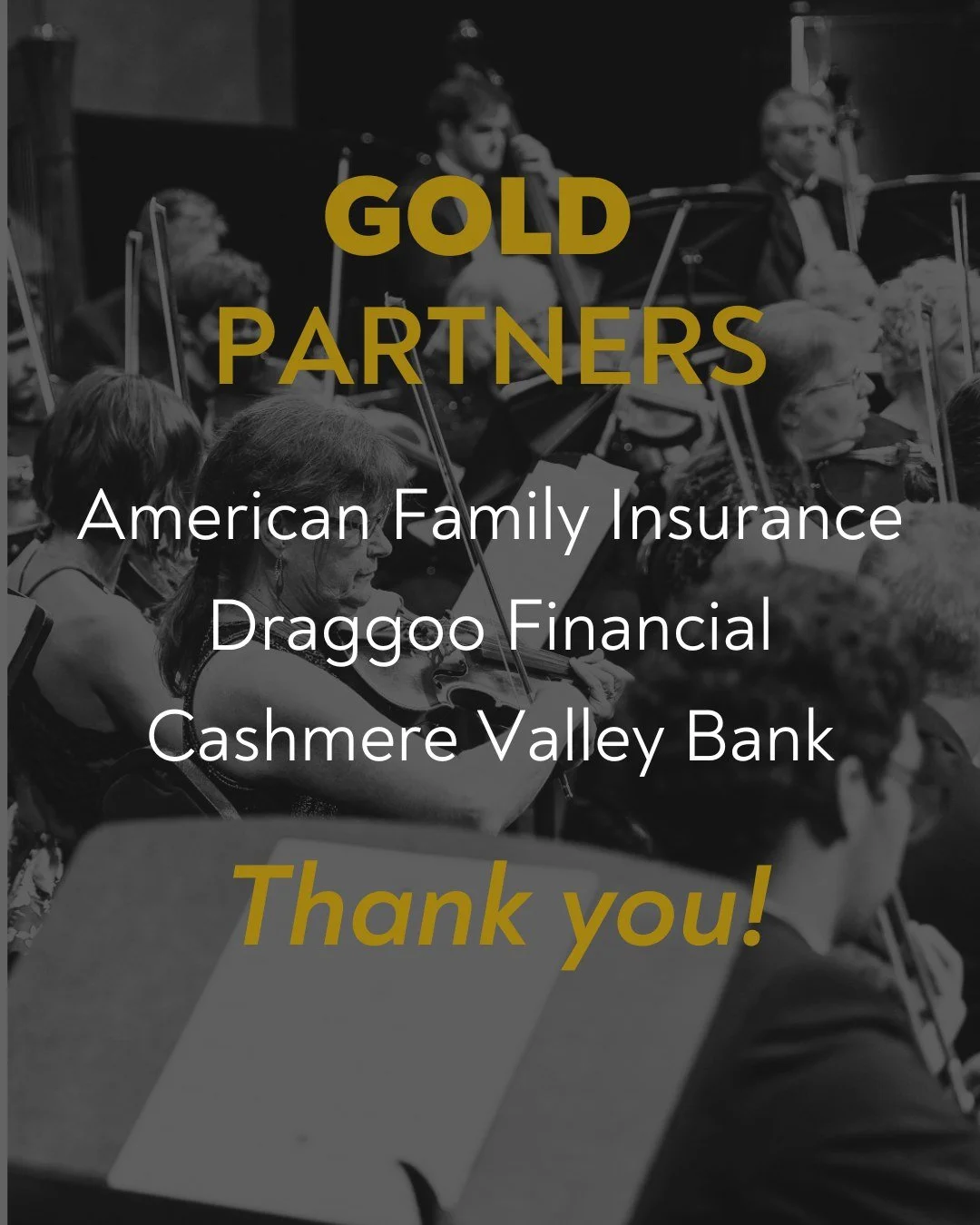 A huge thank you to our Gold Sponsors &ndash; American Family Insurance, Draggoo Financial, and Cashmere Valley Bank &ndash; for supporting the Wenatchee Valley Symphony Orchestra&rsquo;s 2025&ndash;26 Season! Your generosity helps bring exceptional 