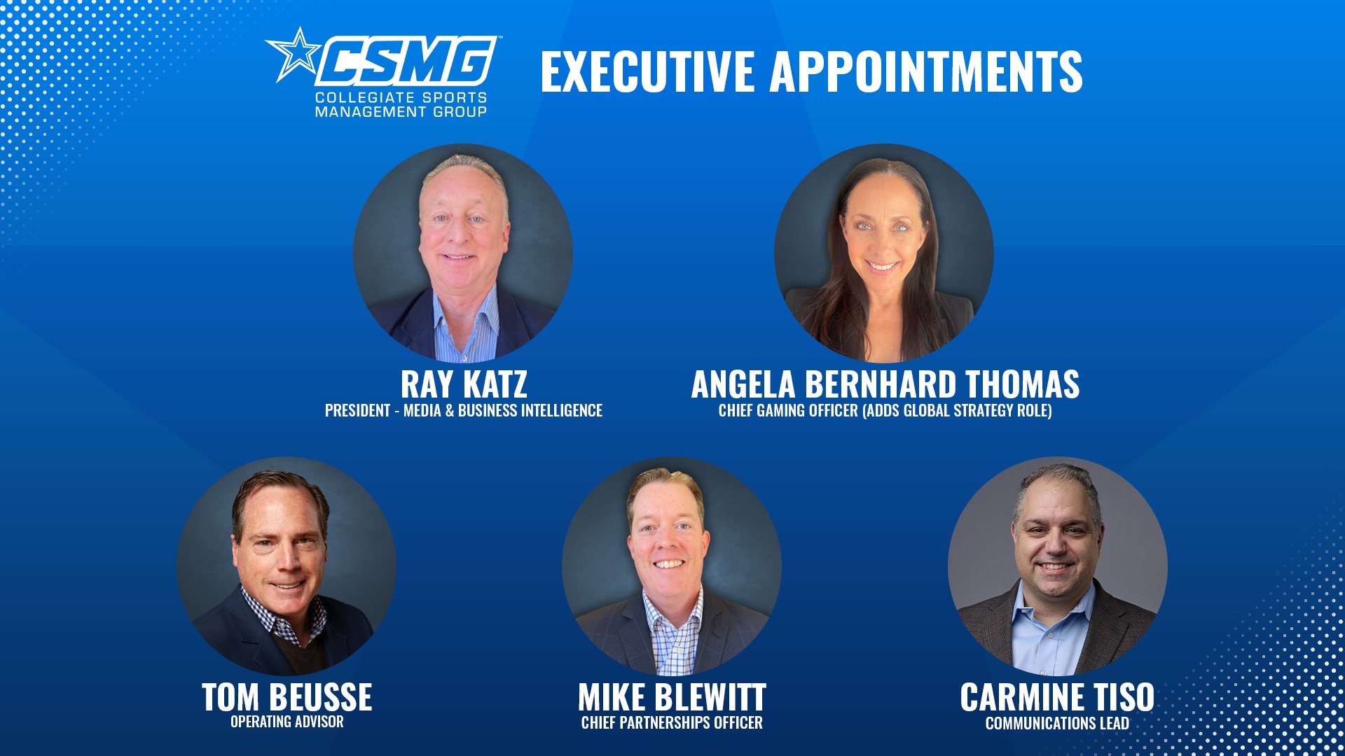 CSMG UNVEILS LEADERSHIP REORGANIZATION TO ACCELERATE GROWTH, INNOVATION, AND PARTNER IMPACT