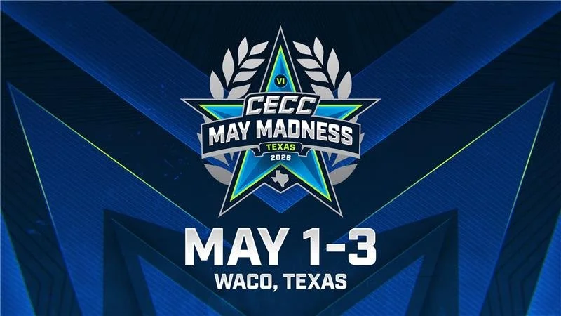 2026 CECC MAY MADNESS LIVE FROM WACO,&nbsp;&nbsp;TEXAS FOR NATIONAL CHAMPIONSHIP WEEKEND&nbsp;