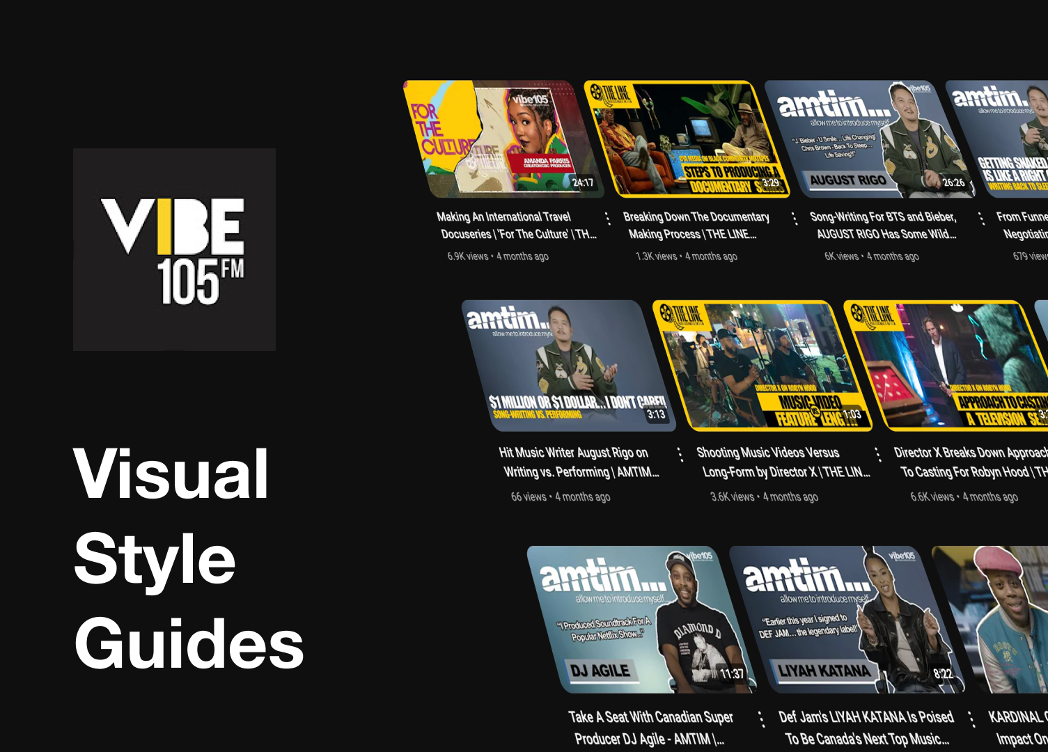 VIBE 105 Video Style Guides