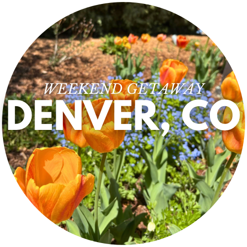 Spring Weekend in Denver