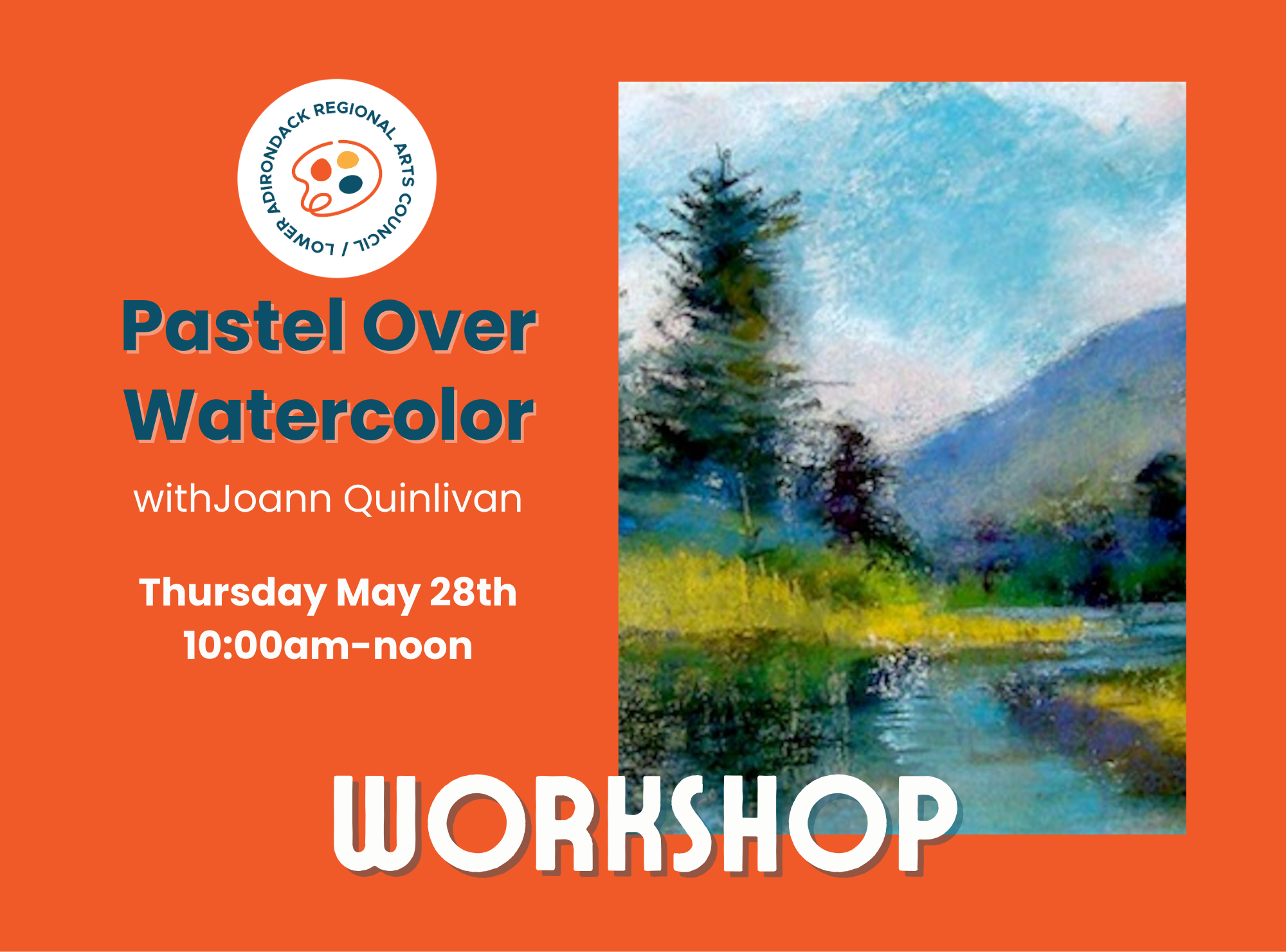 Pastel Over Watercolor Workshop with Joann Quinlivan