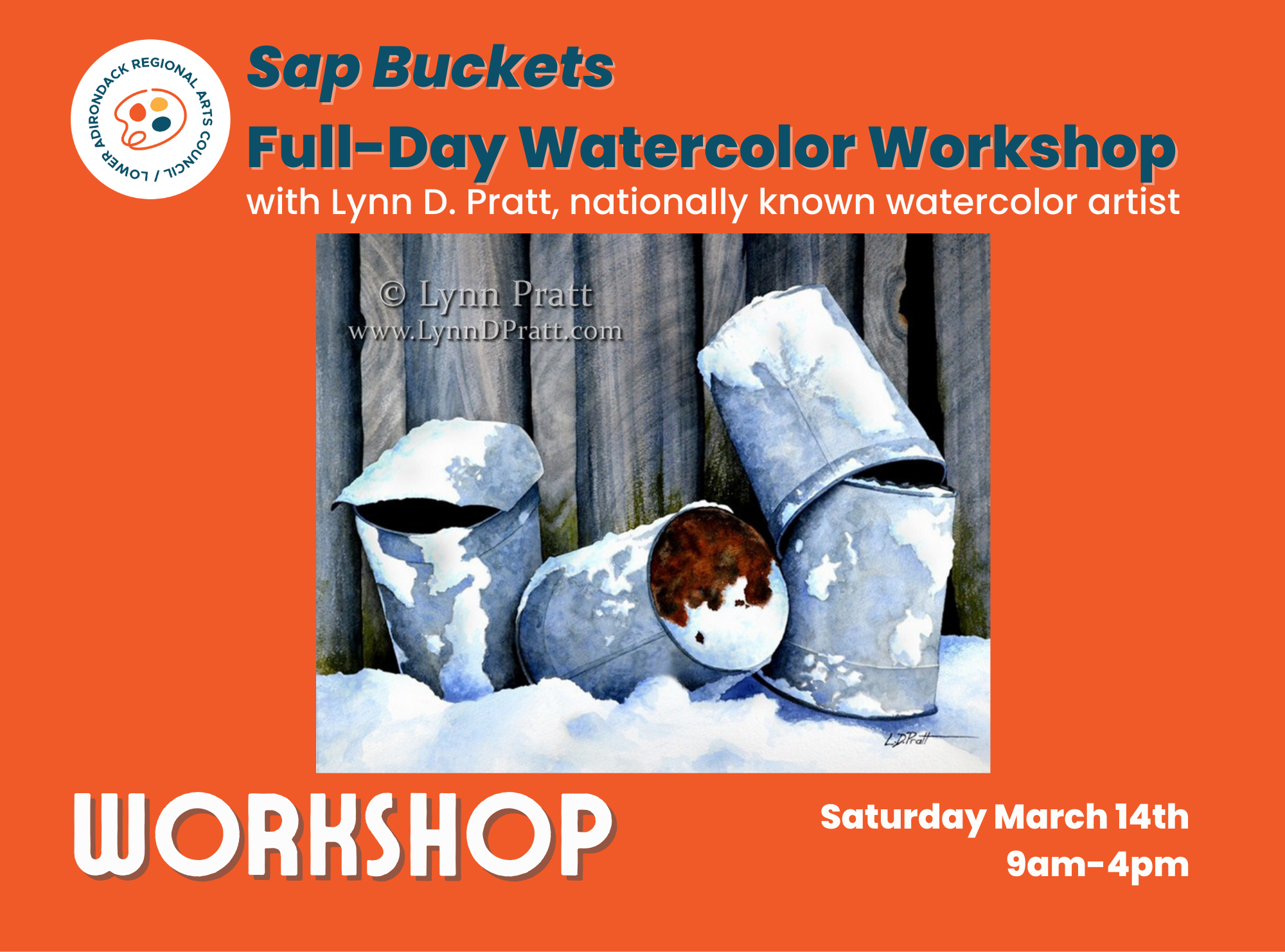 Full-Day Watercolor Workshop "Sap Buckets" with Lynn D. Pratt, NWS AWS WIW 