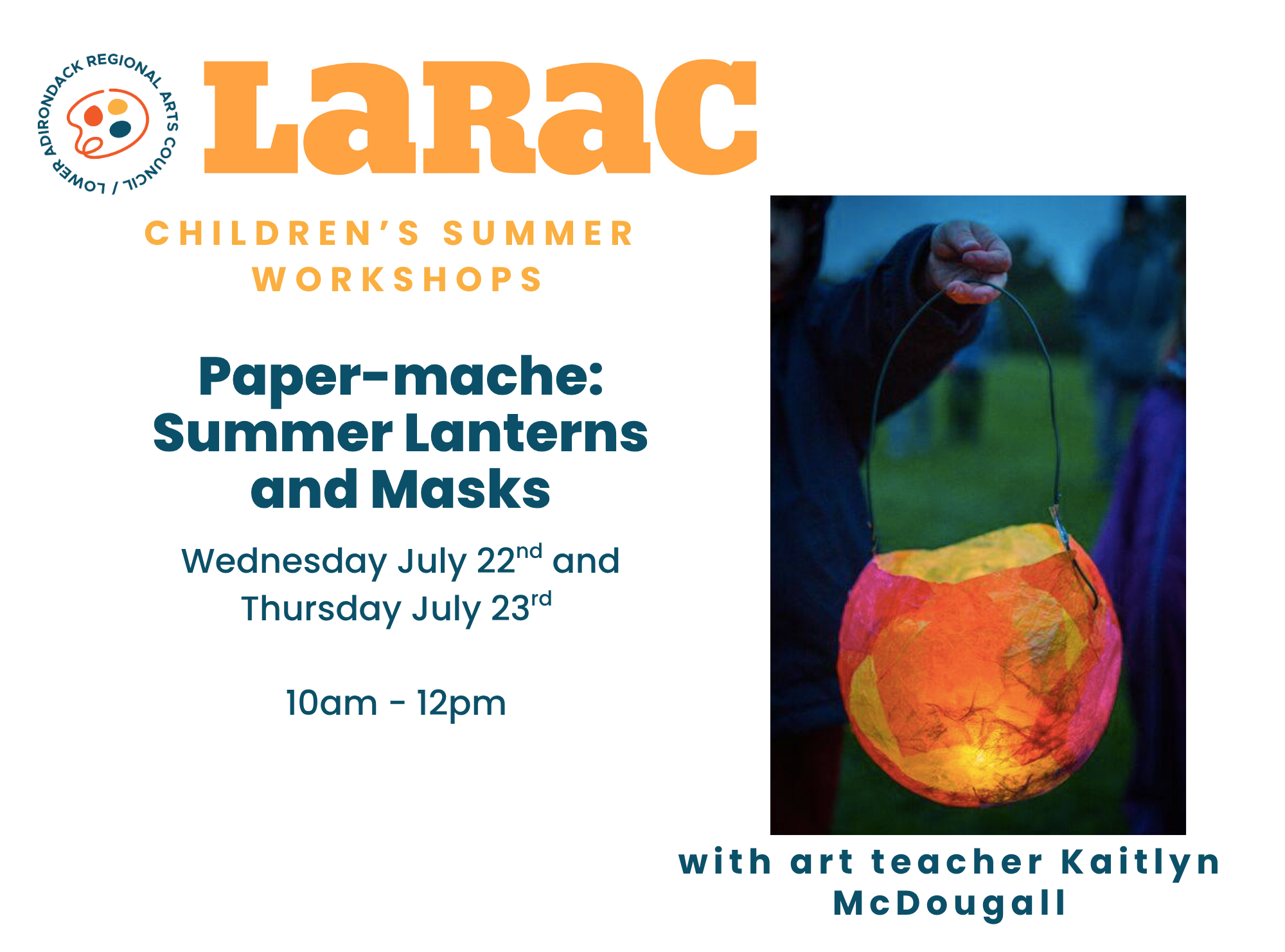 Summer Children's Workshop: Papier-mâché: Summer Lanterns and Masks!