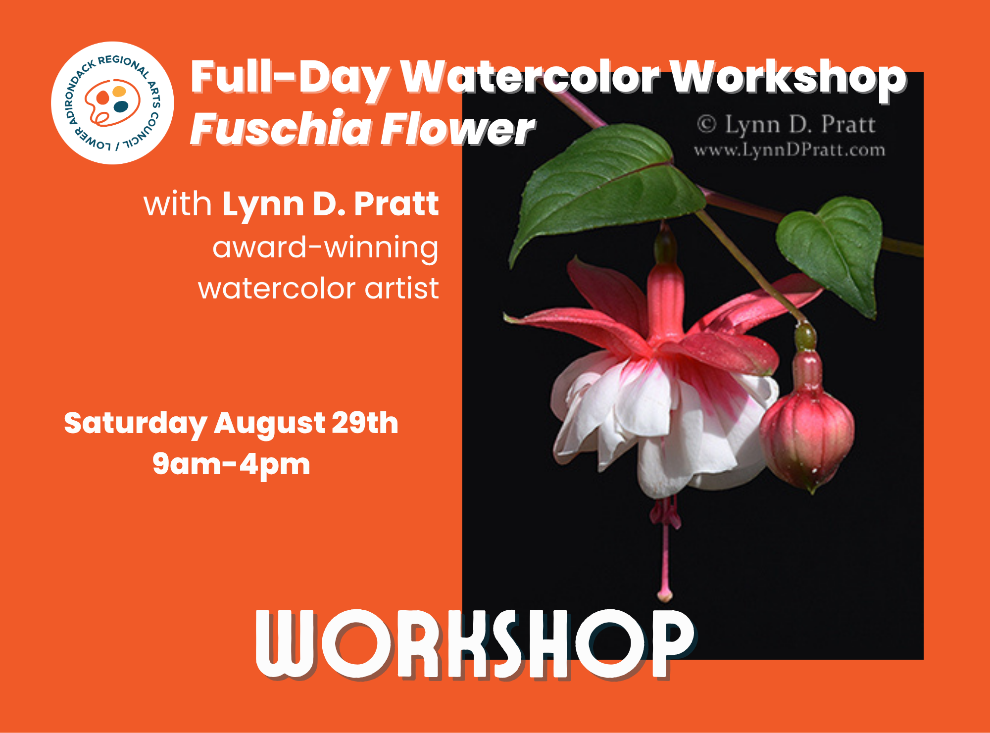 Full Day Watercolor Workshop "Fuschia Flower" with Lynn D. Pratt, NWS AWS WIW