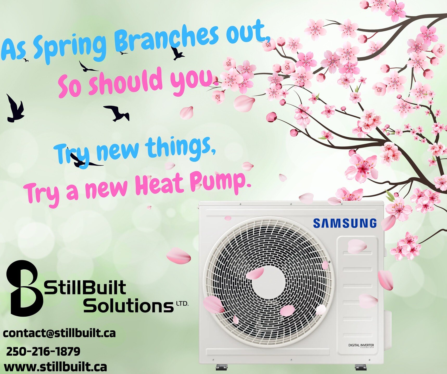 🌼🔥 Keep Cool This Spring with Our Heat Pump Installs! 🔥🌼

Stay comfortable as the temperatures rise. Fast, reliable heat pump installations from Stillbuilt Solutions. Beat the heat&mdash;call us today at 250-216-1879!

Your trusted partner for in