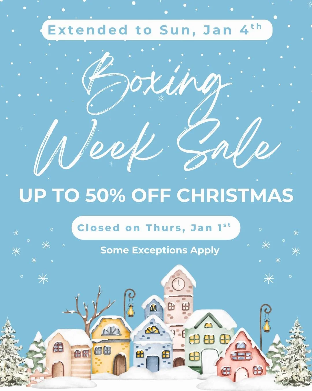 Weather giving you the blues? Here's some good news! Our Boxing Week sale has been extended until Sunday, January 4th! ⛄

Save up to 50% off christmas items, excluding gift baskets and red stickered items.