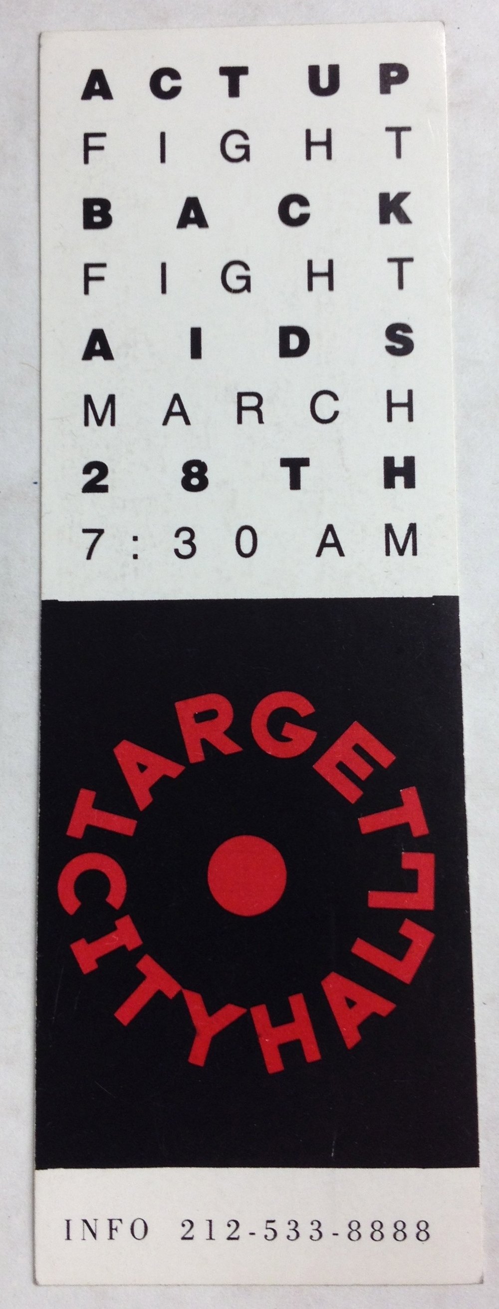 Target City Hall crack-and-peel sticker for ACT UP action on March 28, 1989.