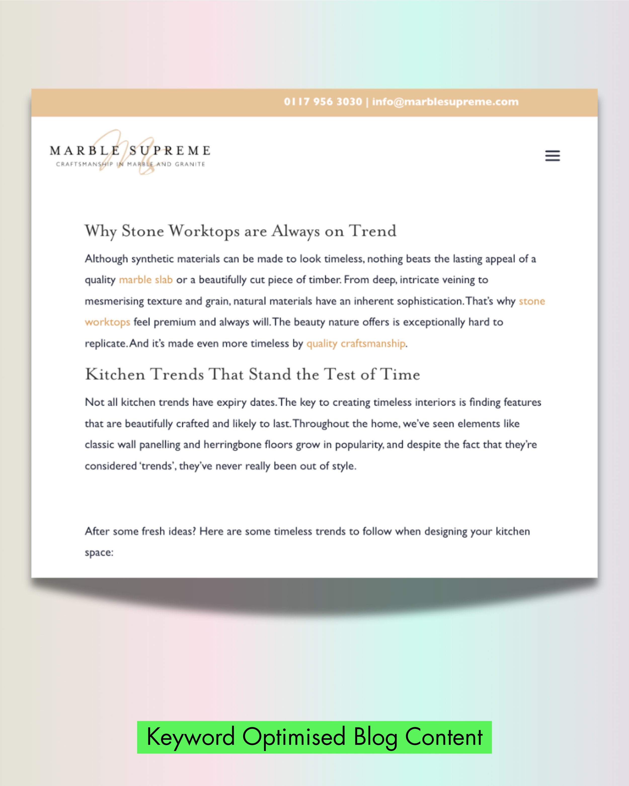 Screenshot of a blog article titled "Why Stone Worktops are Always on Trend" explaining the timeless appeal of natural stone materials like marble and granite for worktops and discussing current kitchen trends. The page header includes contact inform