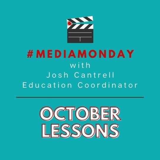 #MediaMonday: October Lessons