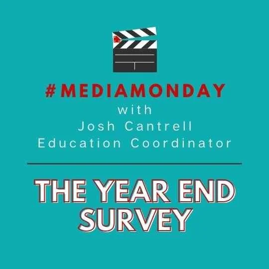 #MediaMonday:  Year End Survey