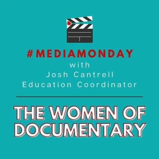 #MediaMonday: A Woman of Documentary
