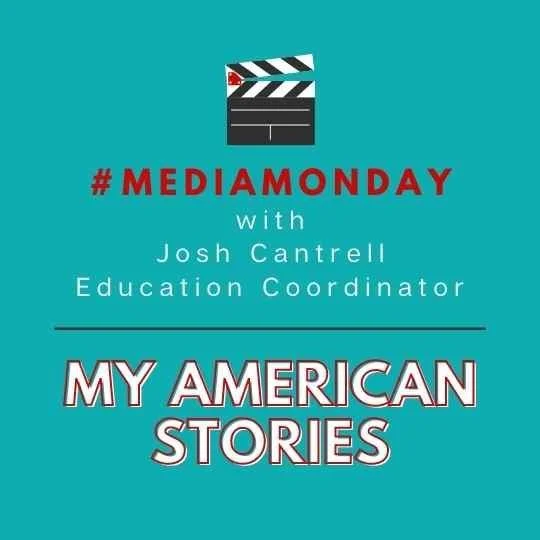 #MediaMonday: My American Stories
