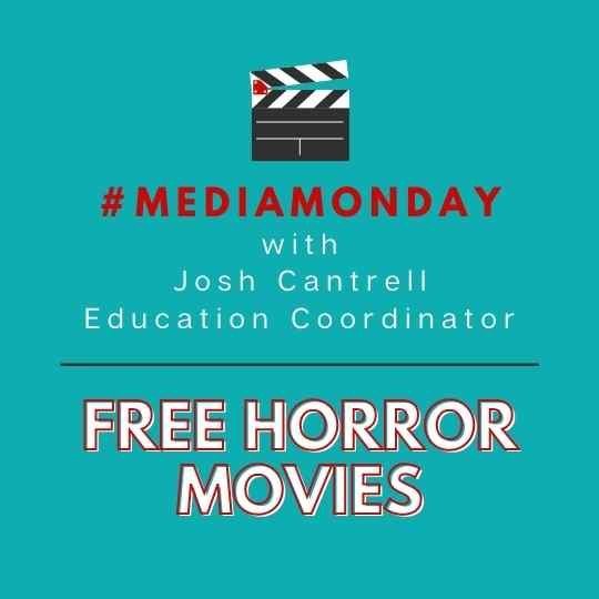 #MediaMonday: Free Horror Movies