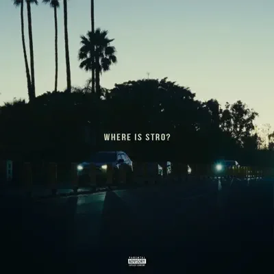 Where Is Stro (Single) [10/31/2025]