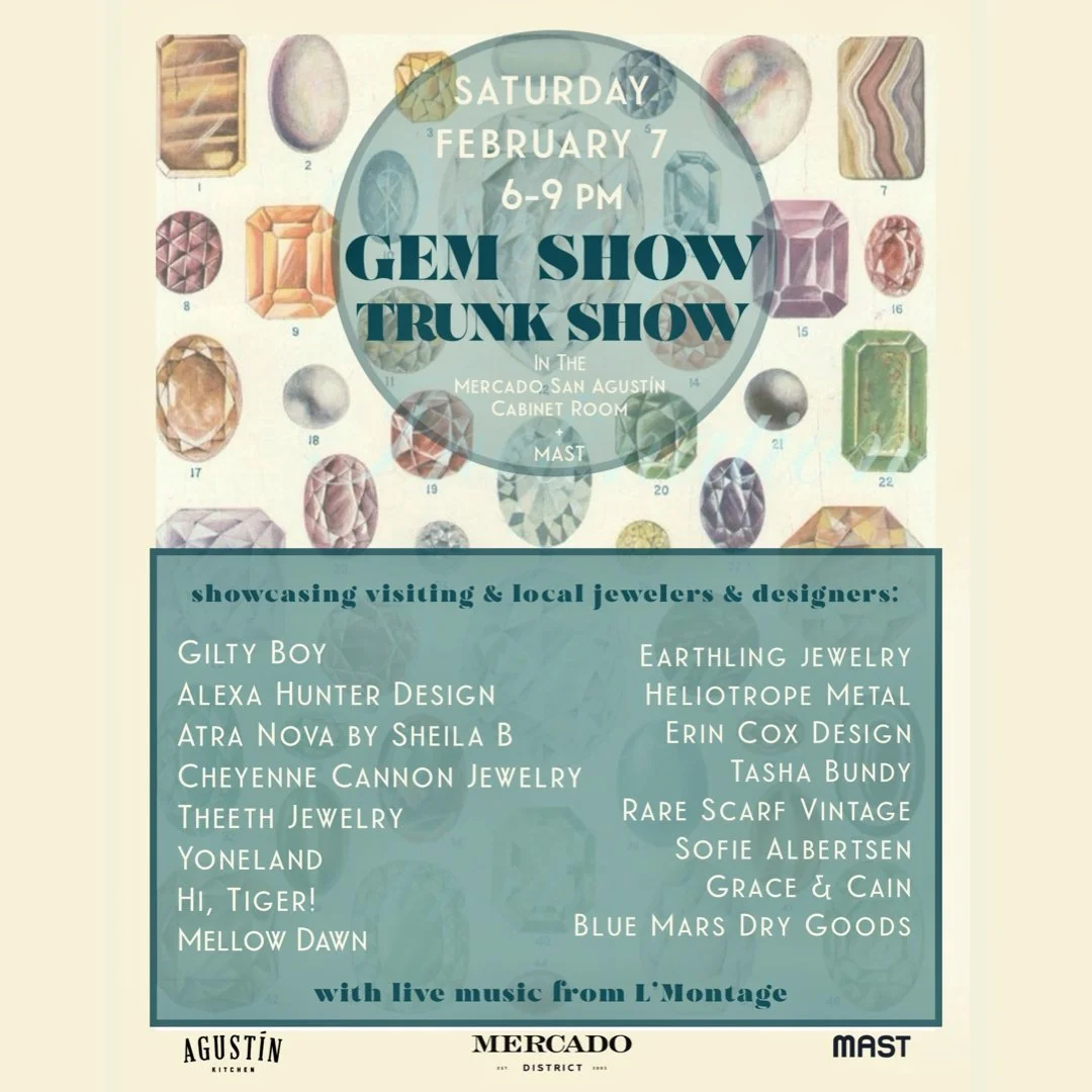 Mercado District Gem Show Trunk Show