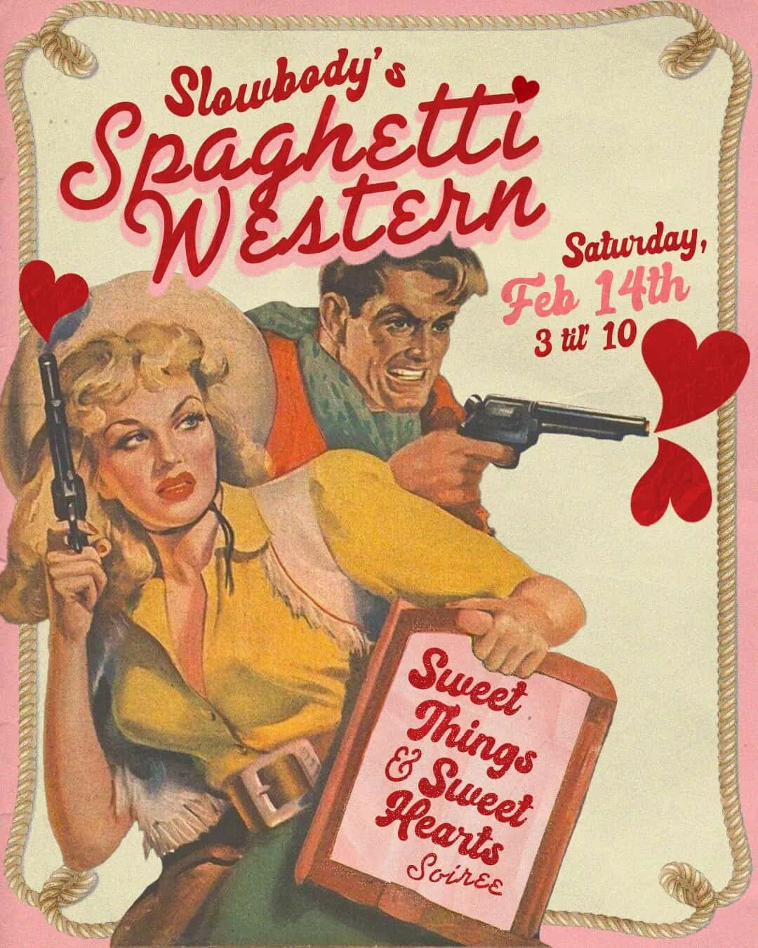 Spaghetti Western Valentines @ Slowbody