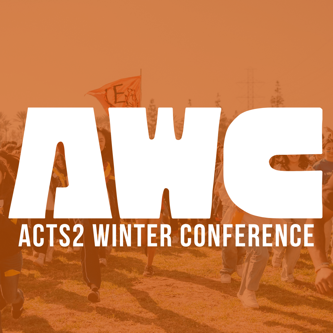 Acts2 Winter Conference