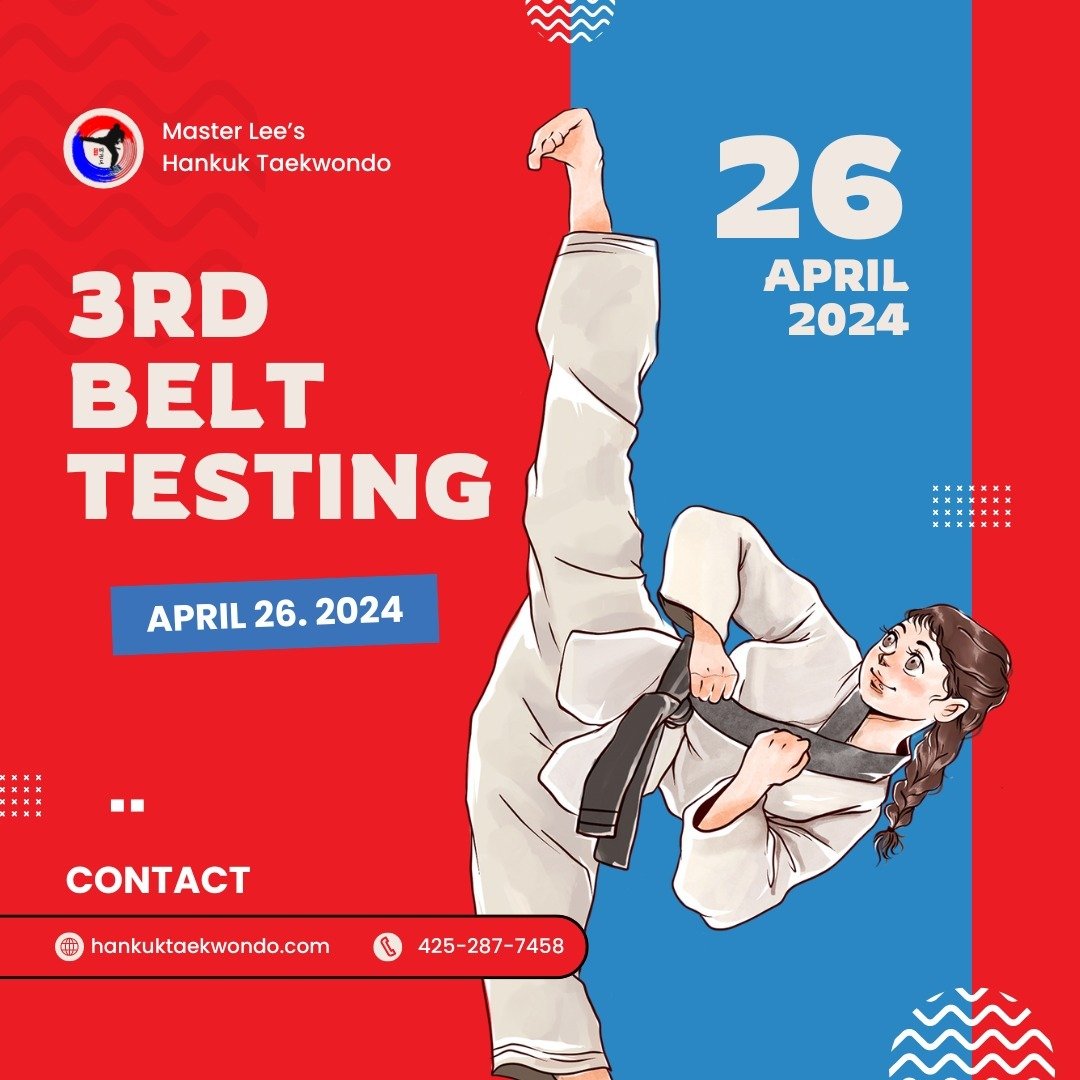 .

🥋 3rd Belt Testing

We are happy to announce our 3rd Belt Testing event, taking place on April 26, 2024.

✨ Please note: No classes after the Taekwondo Kids class. If you plan to attend this Friday, please be aware that only the Taekwondo Kids cl