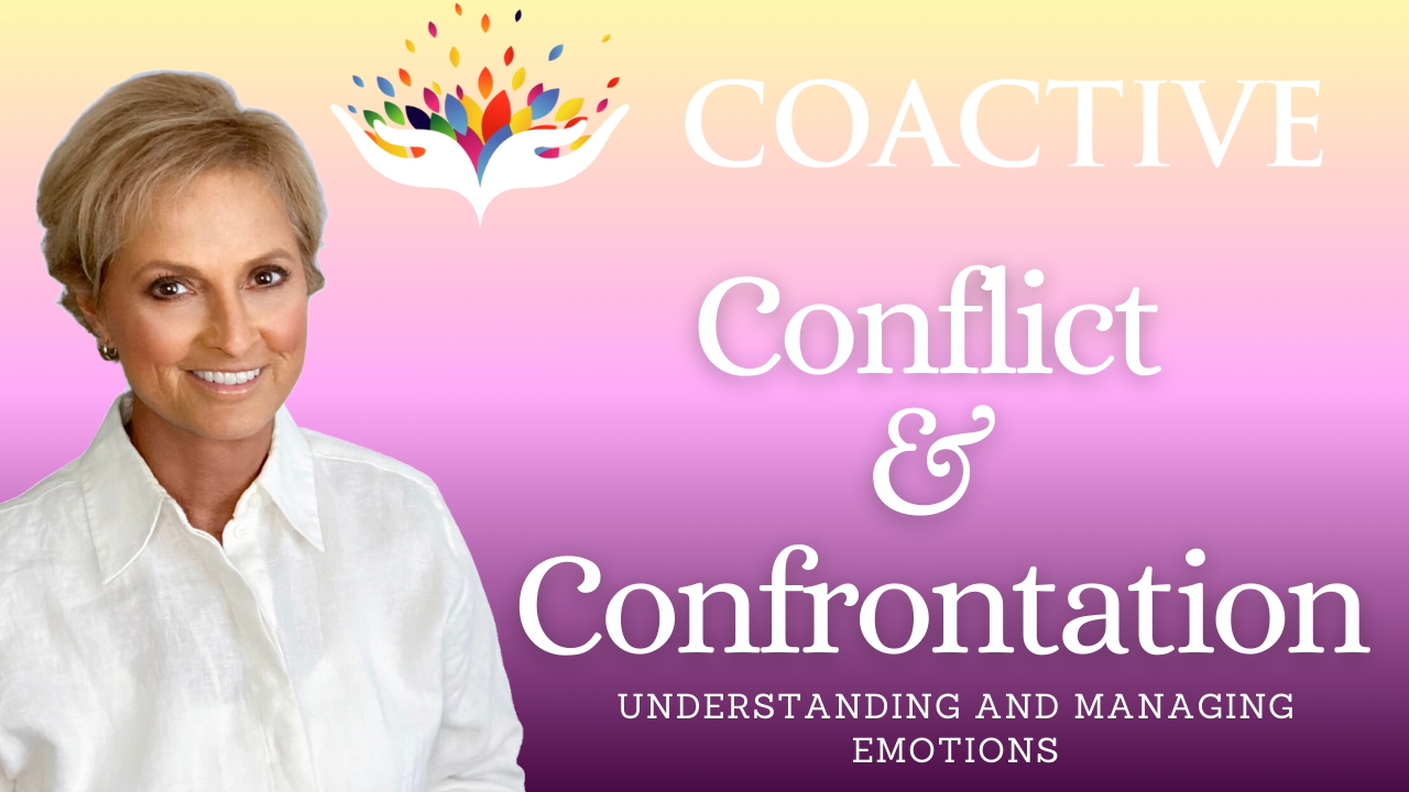 Angela Tallman, Conflict and Confrontation, Managing Emotions, Coactive