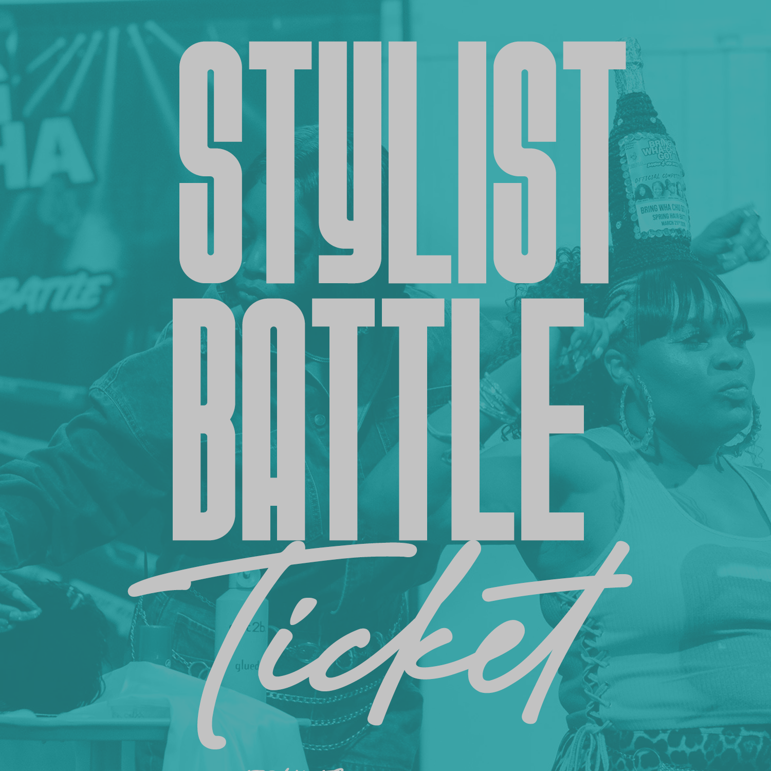 Stylist Battle  | General Admission