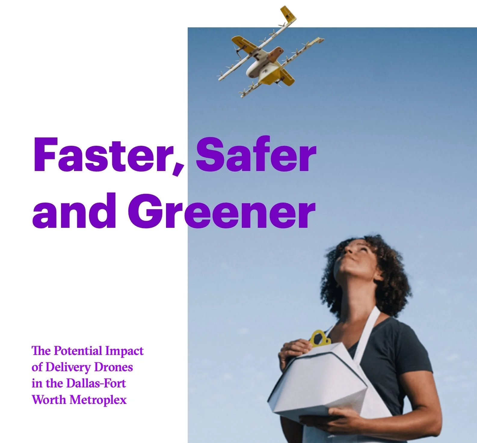 The Potential Impact of Delivery Drones in the Dallas-Fort Worth Metroplex