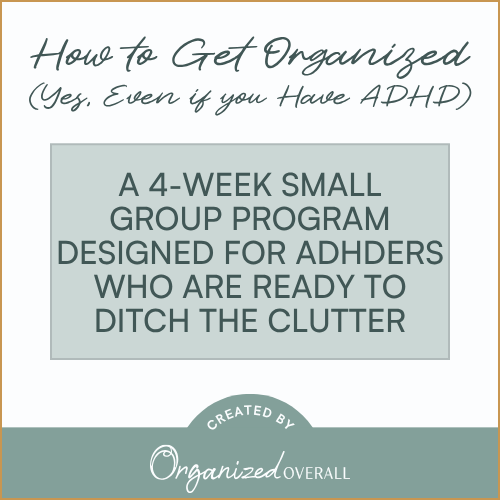 How to Get Organized ADHD.png