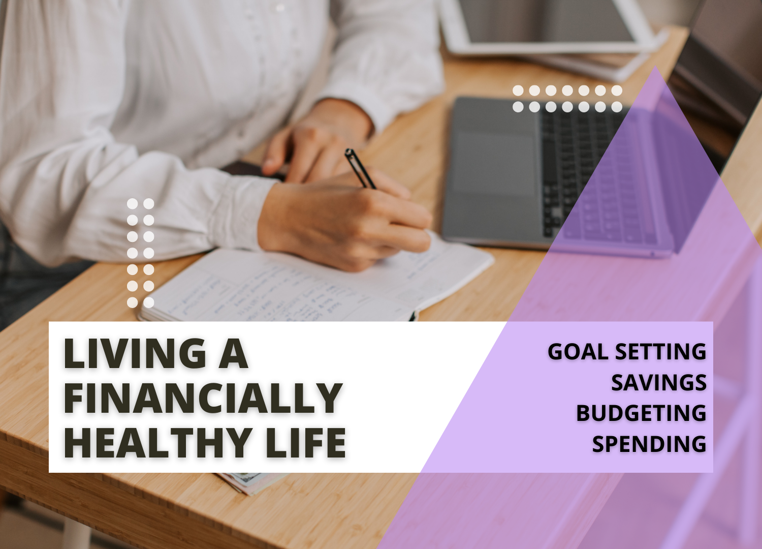 Living a Financially Healthy Life.png