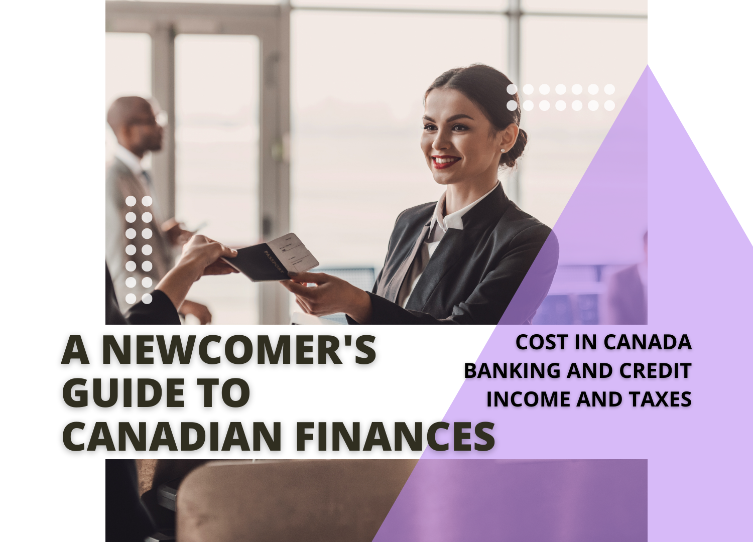 A Newcomer's Guide to Canadian Finances.png
