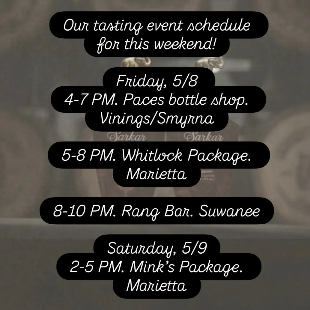 Come join us! Our tasting event schedule for this weekend!

Friday, 5/8 
4-7 PM. Paces bottle shop. Vinings/Smyrna

5-8 PM. Whitlock Package. Marietta

8-10 PM. Rang Bar. Suwanee

Saturday, 5/9
2-5 PM. Mink&rsquo;s Package. Marietta #sarkarbourbon #b