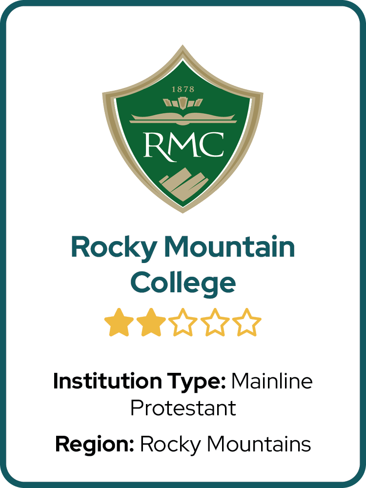  	Mainline Protestant	  
 	Rocky Mountains	 
 	⭑ ⭑	  
 	MT	 
 	Rocky Mountain College	 