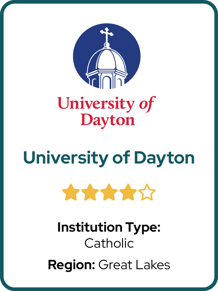  	Catholic	  
 	Great Lakes	 
 	⭑ ⭑ ⭑ ⭑	  
 	OH	 
 	University of Dayton	 