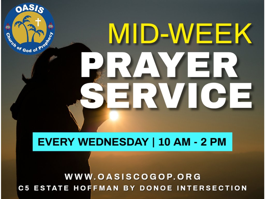 Mid-Week (WEDNESDAY) Prayer Service flyer_Wednesdays,10AM-2PM.jpg