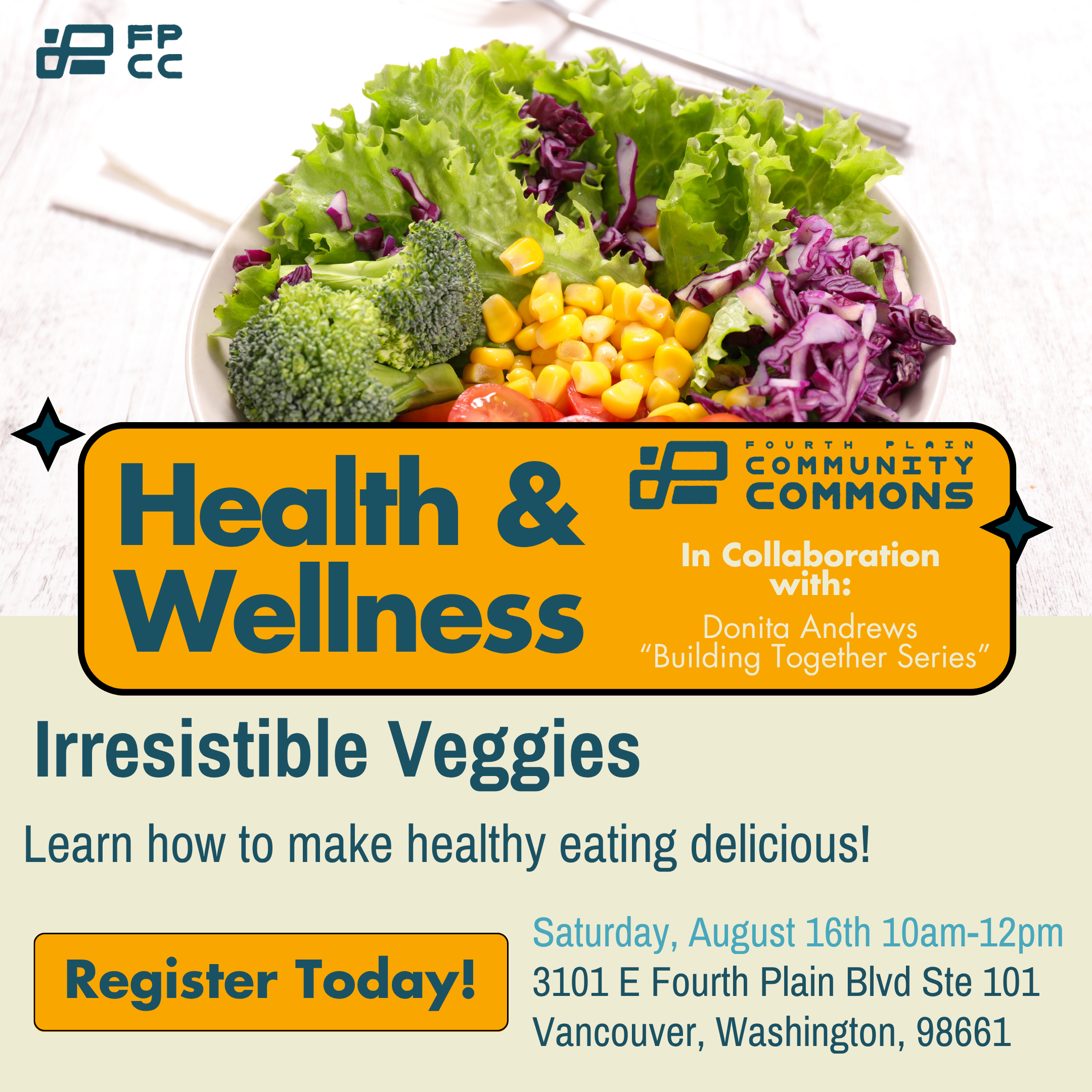 Health & Wellness- Irresistible Veggies