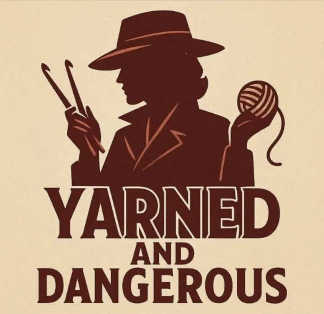 Yarned and Dangerous