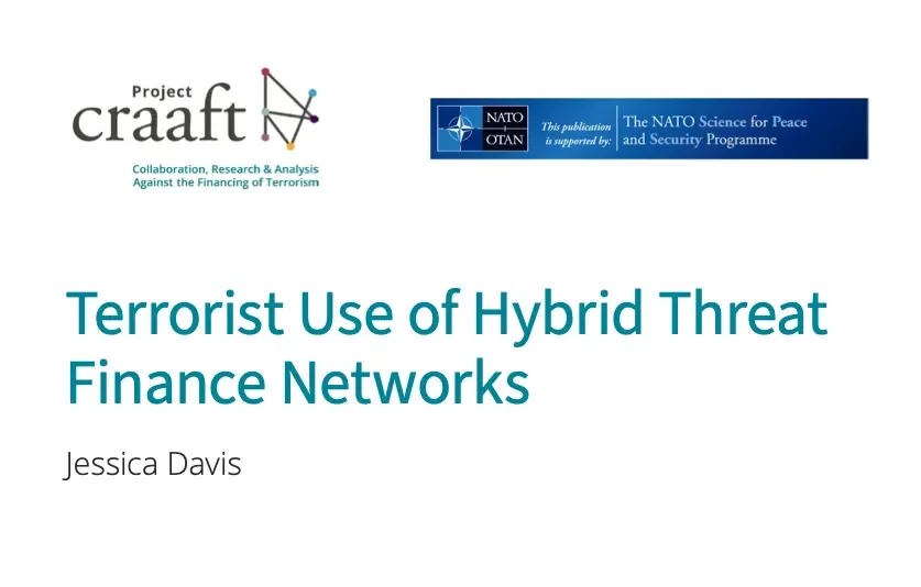 New Research: Terrorist Use of Hybrid Threat Finance Networks