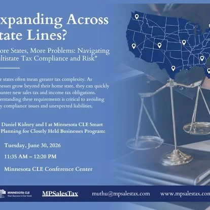 A presentation slide titled 'Expanding Across State Lines? More States, More Problems: Navigating Interstate Tax Compliance and Risk' featuring a map of the United States with several states marked, and a set of scales symbolizing legal or tax balanc