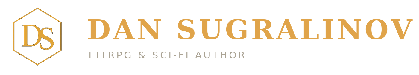 Dan Sugralinov: LitRPG &amp; Sci-Fi Writer