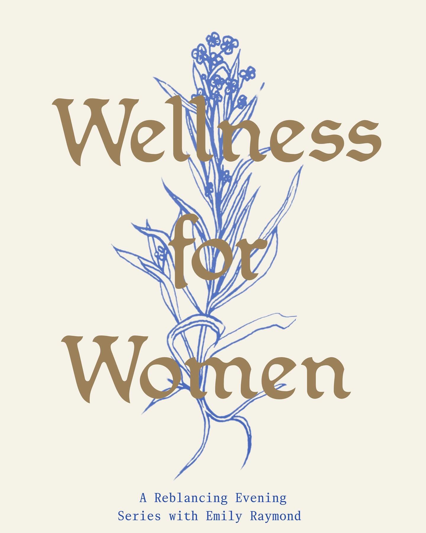 Join us for a series of evening gatherings with Emily Raymond of @firsttrackswellness designed to support the women who are always showing up (for everyone else) and are ready to do something for themselves. Each workshop explores a vital aspect of w