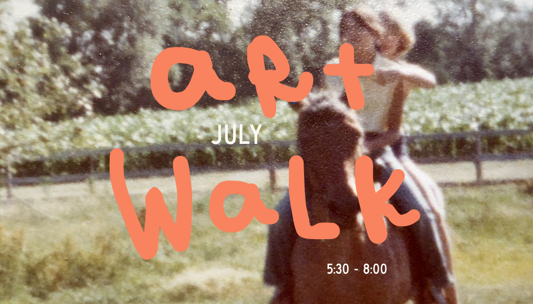July Art Walk