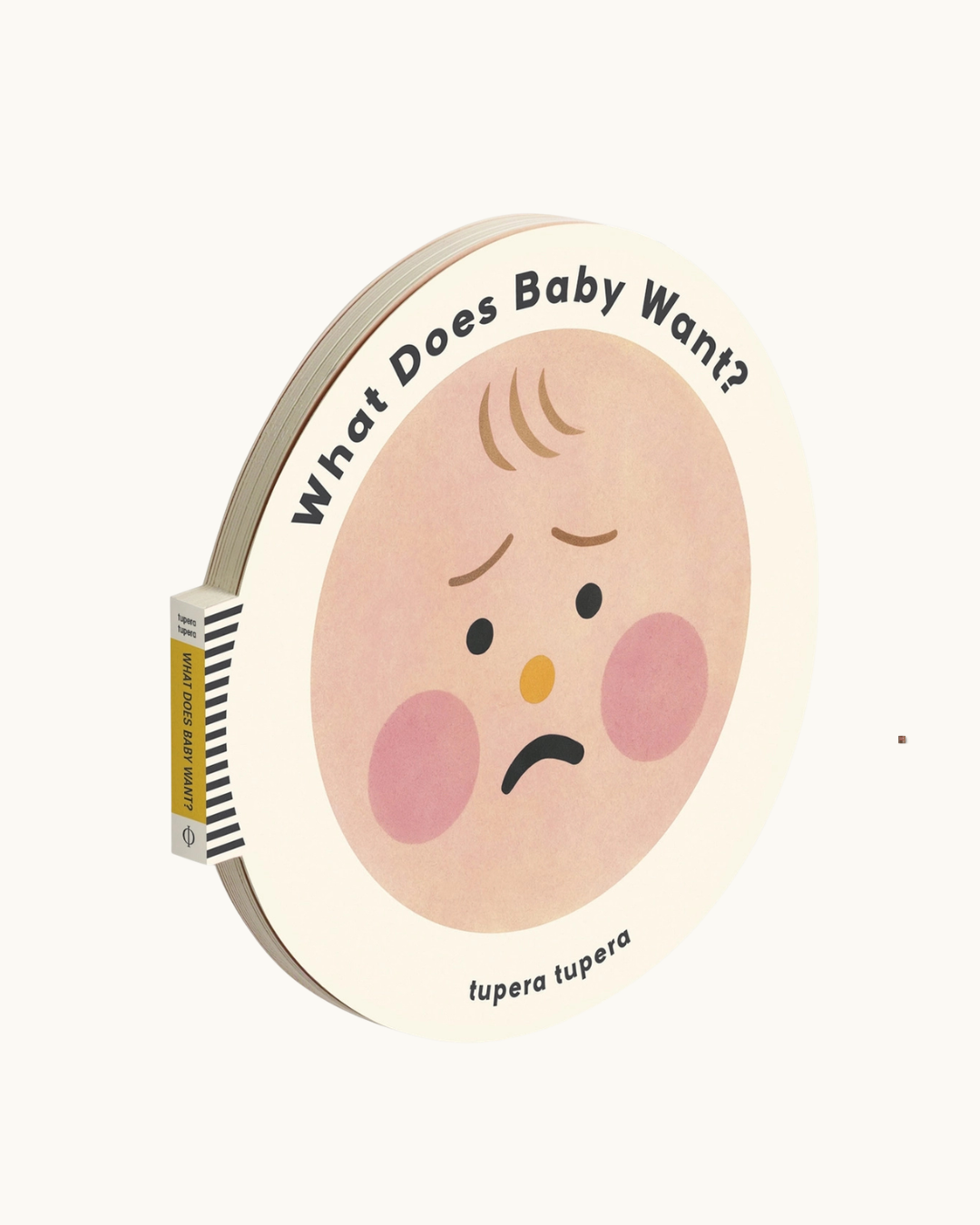 What Does Baby Want? Round Board Book by Tupera Tupera