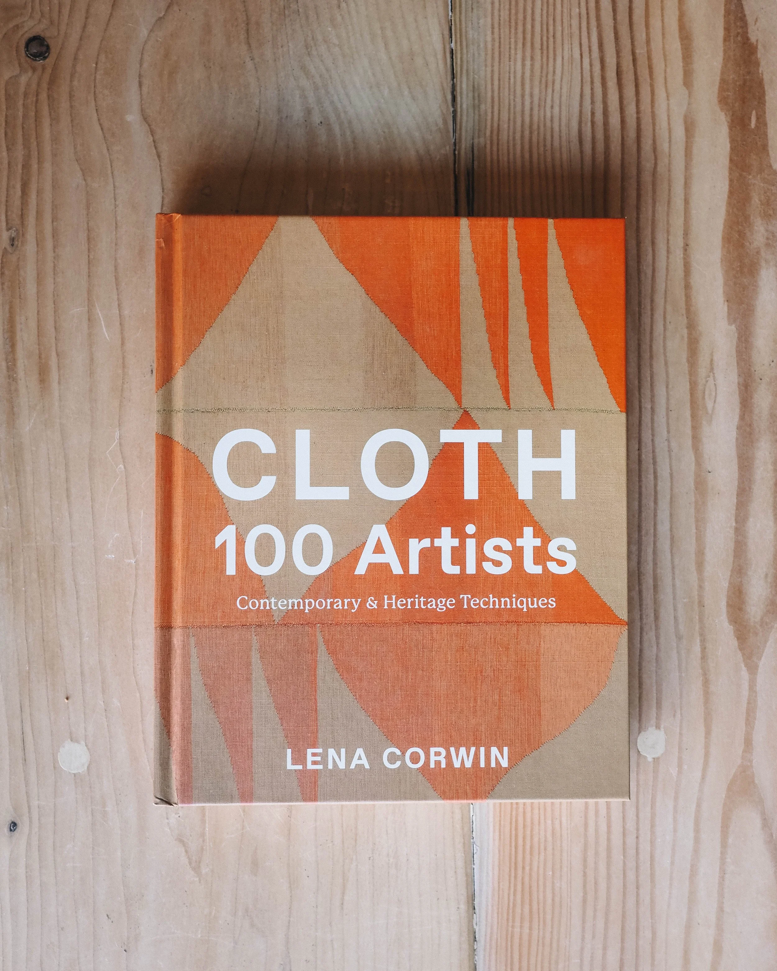 Cloth 100 Artists: Contemporary and Heritage Techniques