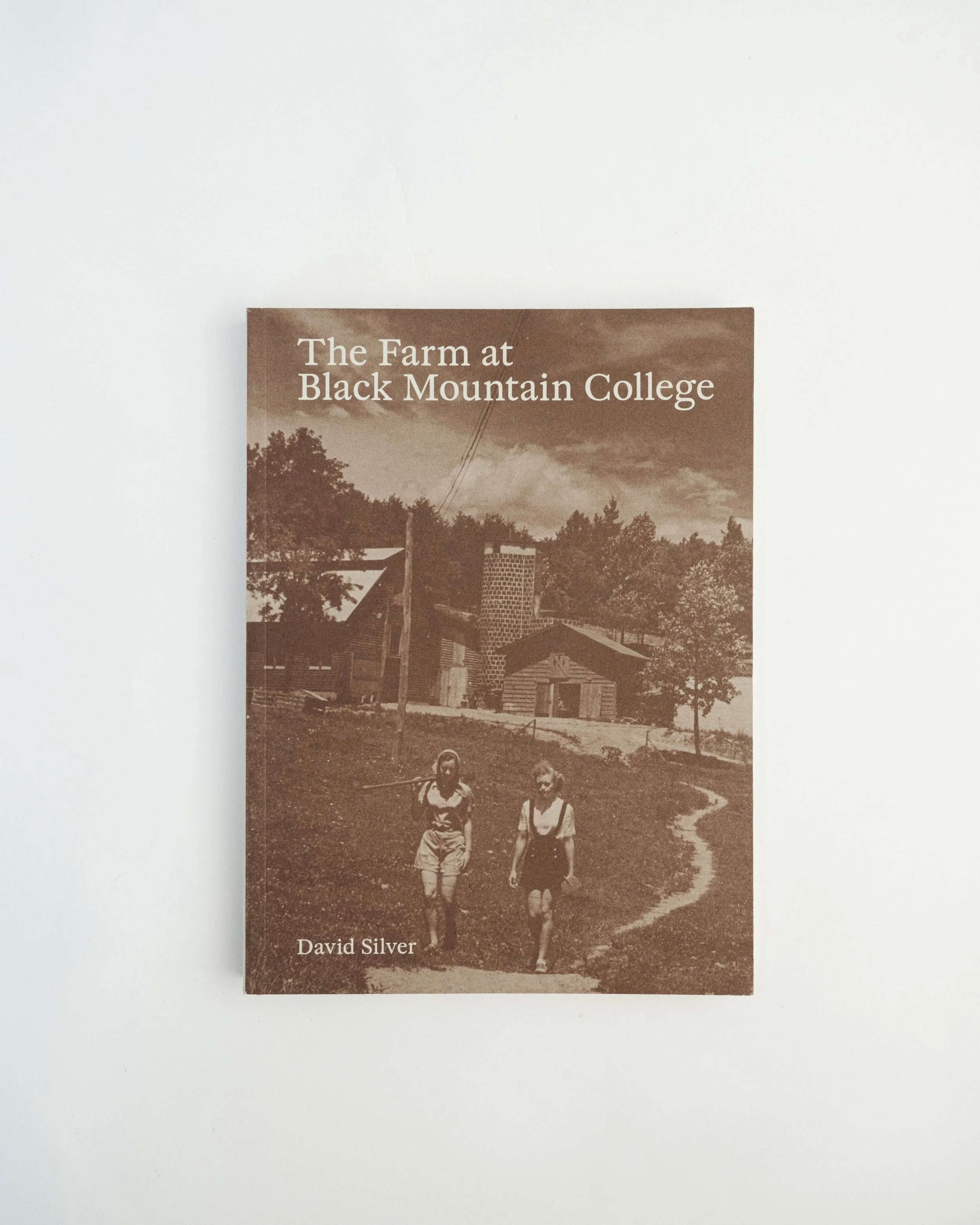 The Farm at Black Mountain College