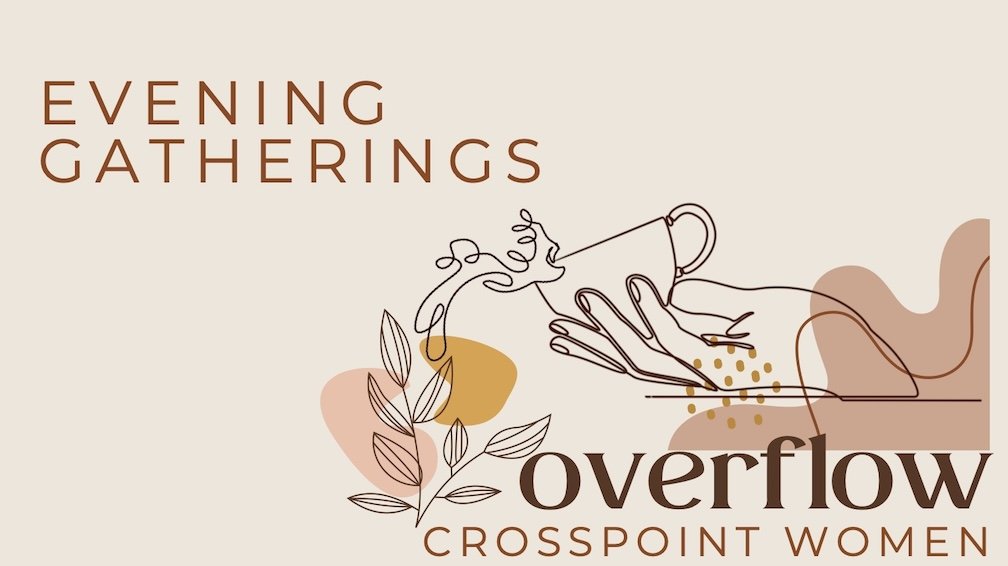 Women's Ministry Evening Gathering