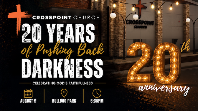 CrossPoint's 20th Anniversary!