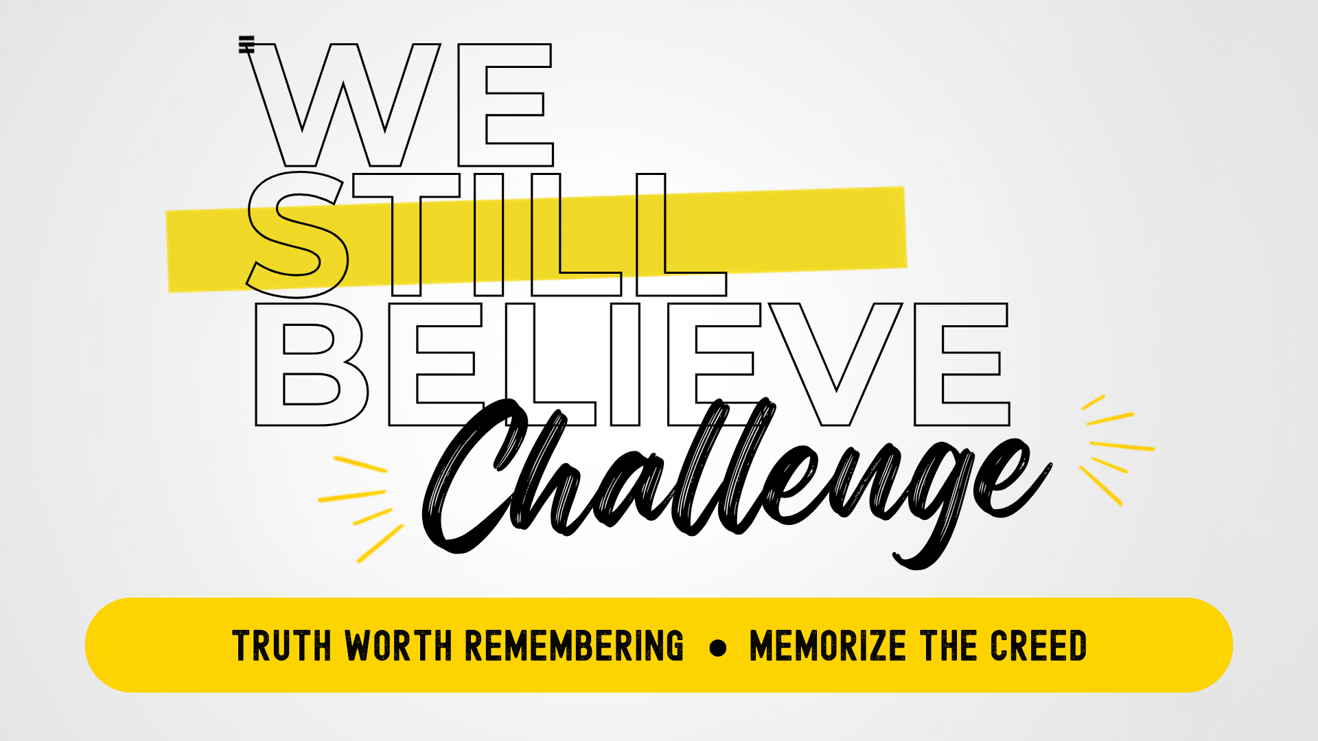 We Still Believe Challenge