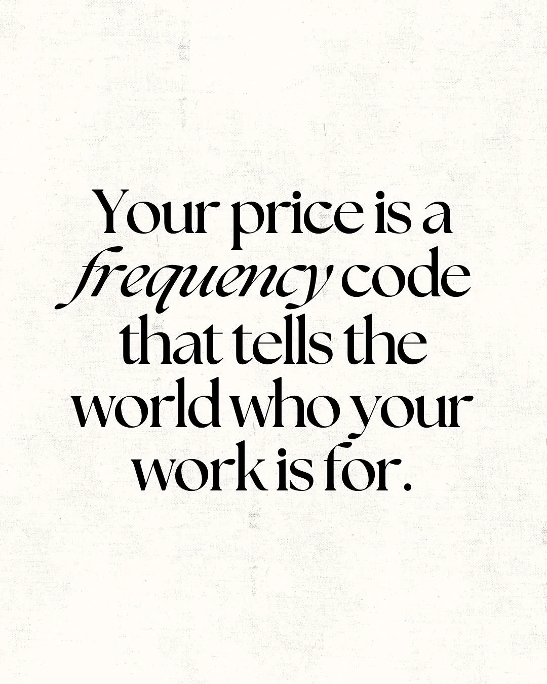 Most women think pricing is about what people will pay.
It is not.

Pricing is an energy signal that speaks for you long before you say a word.

When you price from fear, you attract people who expect proof.
When you price from survival, you attract 