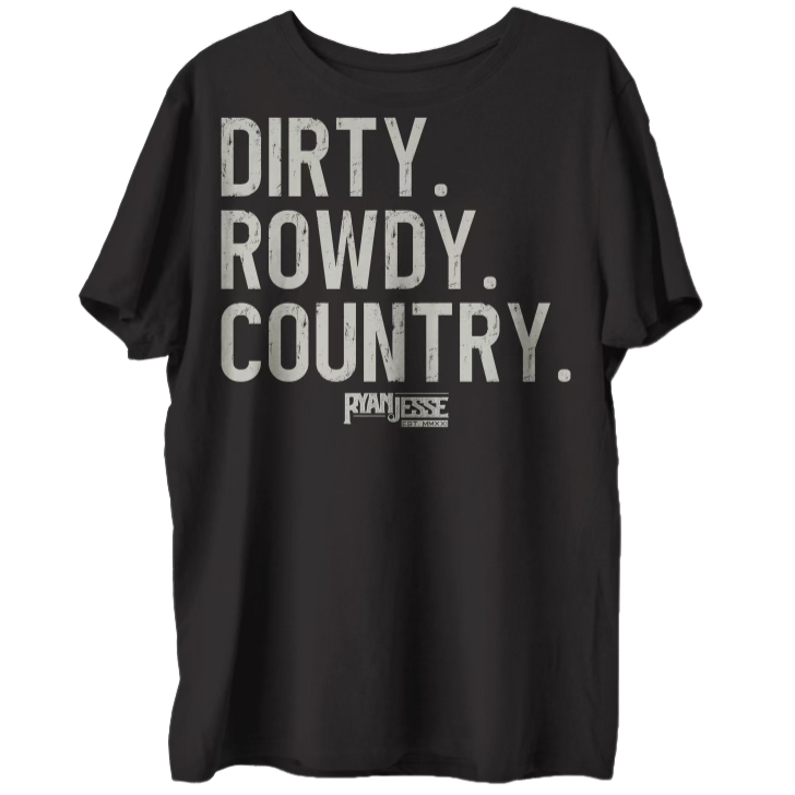 DIRTY ROWDY COUNTRY T-Shirt