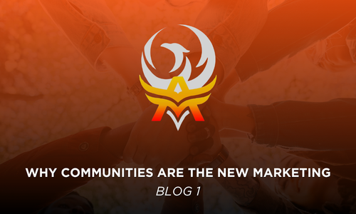 Why Communities Are The New Marketing